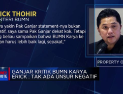 Kritik Ganjar terhadap Karya BUMN oleh Erick: Tanpa Unsur Negatif