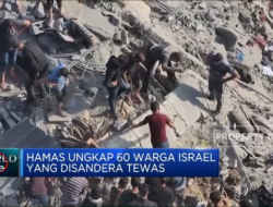 Hamas Mengungkap 60 Warga Israel yang Telah Meninggal dalam Penyanderaan