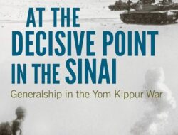 The Crucial Moment in the Sinai: Leadership in the Yom Kippur War